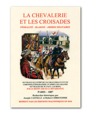 Livre ''La chevalerie et les croisades''
