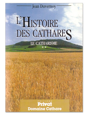 Livre Le Catharisme Tome 2