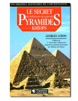 Le secret des bâtisseurs des grandes pyramides...
