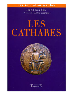 Livre « Les Cathares », Jean-Louis Gasc