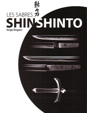 Livre « Les sabres Shinshinto », de Serge Degore